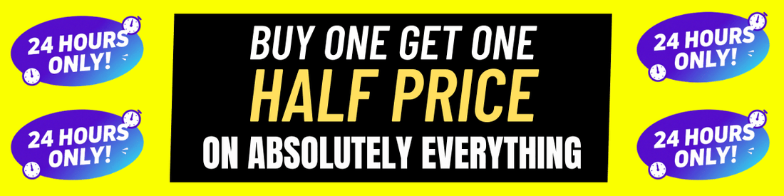 Buy One Get One Half Price - 24 Hours Only, Sitewide