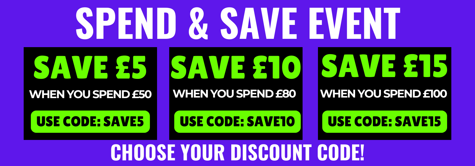 Promotional banner for 'Spend & Save Event' with discount codes on a purple background
