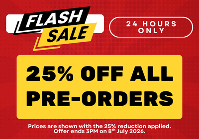Promotional sale banner with a red background, a large yellow rectangle reading '25% OFF ALL PRE-ORDERS,' and a 'FLASH SALE' logo. Smaller text mentions a 25% price reduction and an offer ending 3PM on 8th July 26.