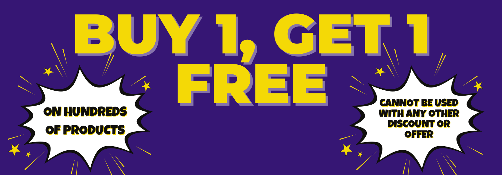 banner advertising a buy one get one free offer