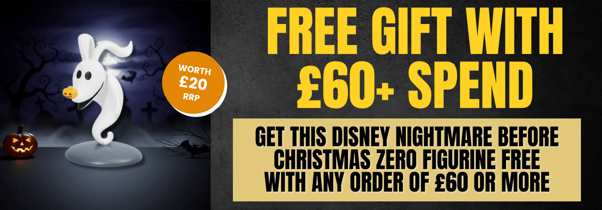 Promotional banner for a Disney Nightmare Before Christmas Zero Figurine, featuring a white ghost-like figure on a dark Halloween-themed background with large yellow text offering a free gift with £60+ spend.