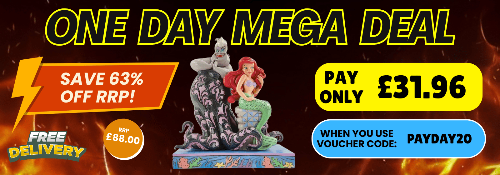 Advertisement for a 'One Day Mega Deal' with a statue and promotional text on a fiery background.