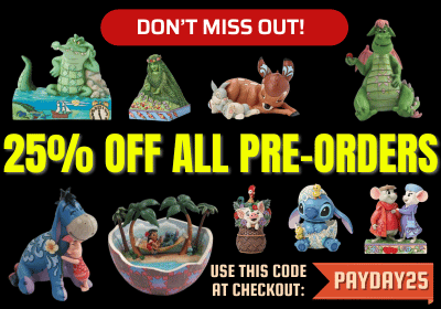 Promotional banner with the text '25% OFF ALL PRE-ORDERS' in large yellow letters on a black background, with several small figurines and a green monster shown around the border. A red button says 'DON'T MISS OUT!' and a code box says 'PAYDAY25'.