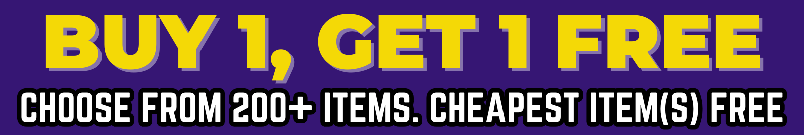 banner advertising a buy one get one free offer