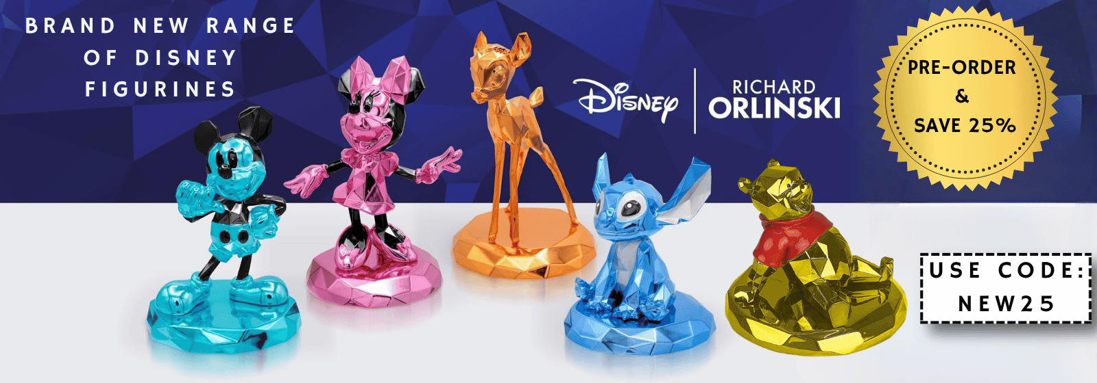 A promotional banner showing five Disney figurines by Richard Orlinski in a pre-order range. The figurines include Mickey Mouse in blue, Minnie Mouse in pink, Bambi in orange, Stitch in blue, and a gold version of Winnie the Pooh, set against a dark blue and white background with Disney and Richard Orlinski branding.