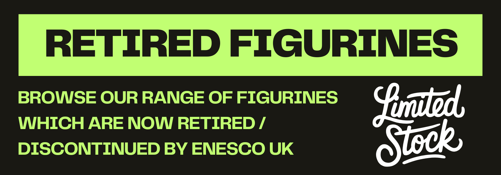 Promotional banner for retired figurines with text and branding elements.