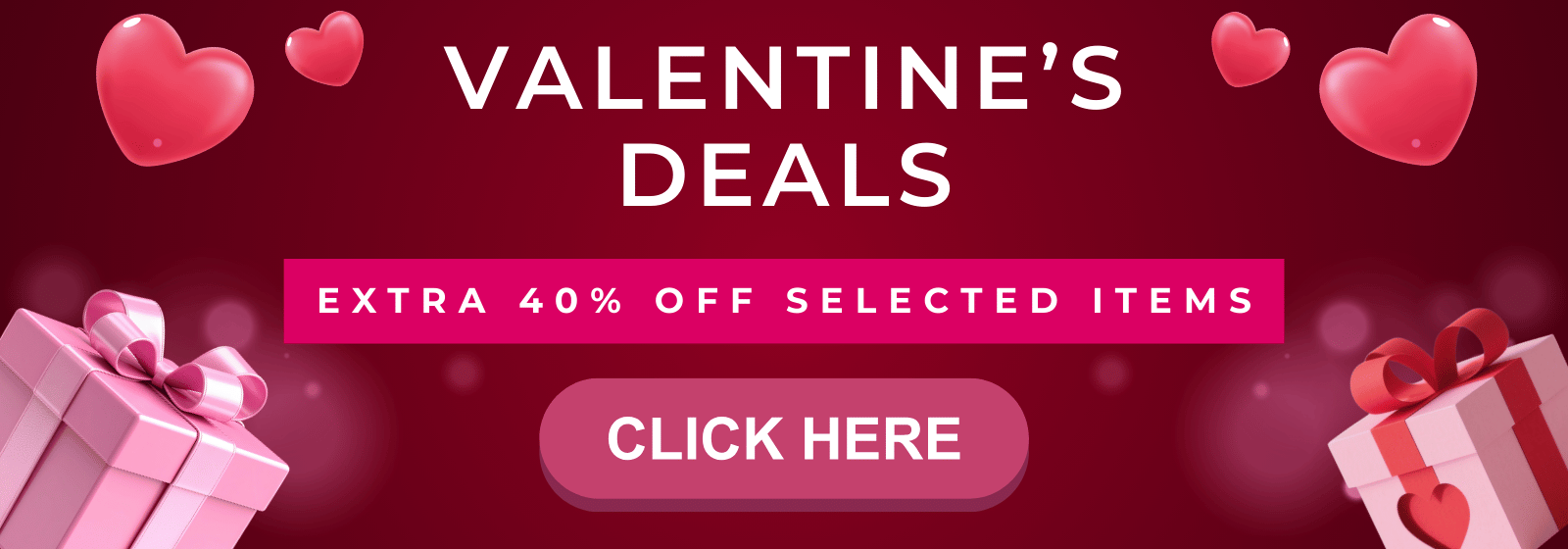 Promotional banner for Valentine's Deals with heart shapes and gift boxes on a red background.